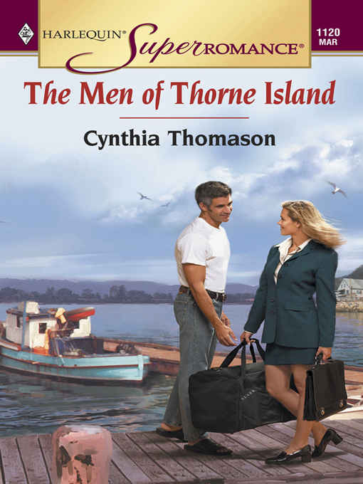 Title details for The Men of Thorne Island by Cynthia Thomason - Available